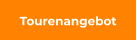 Tourenangebot